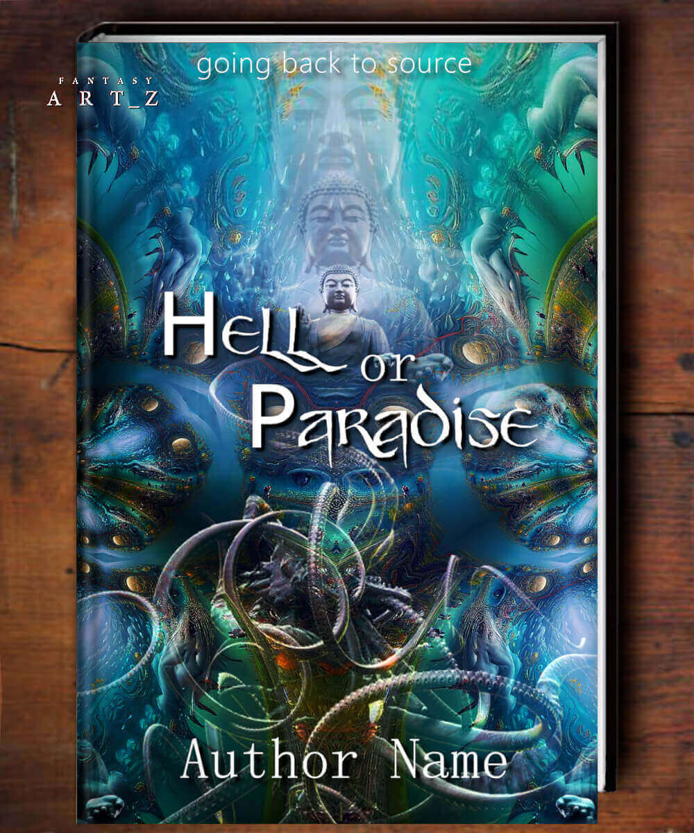 Fantasy book cover design featuring Buddha figures, sea serpents, and underwater mystical themes with Hell or Paradise title text