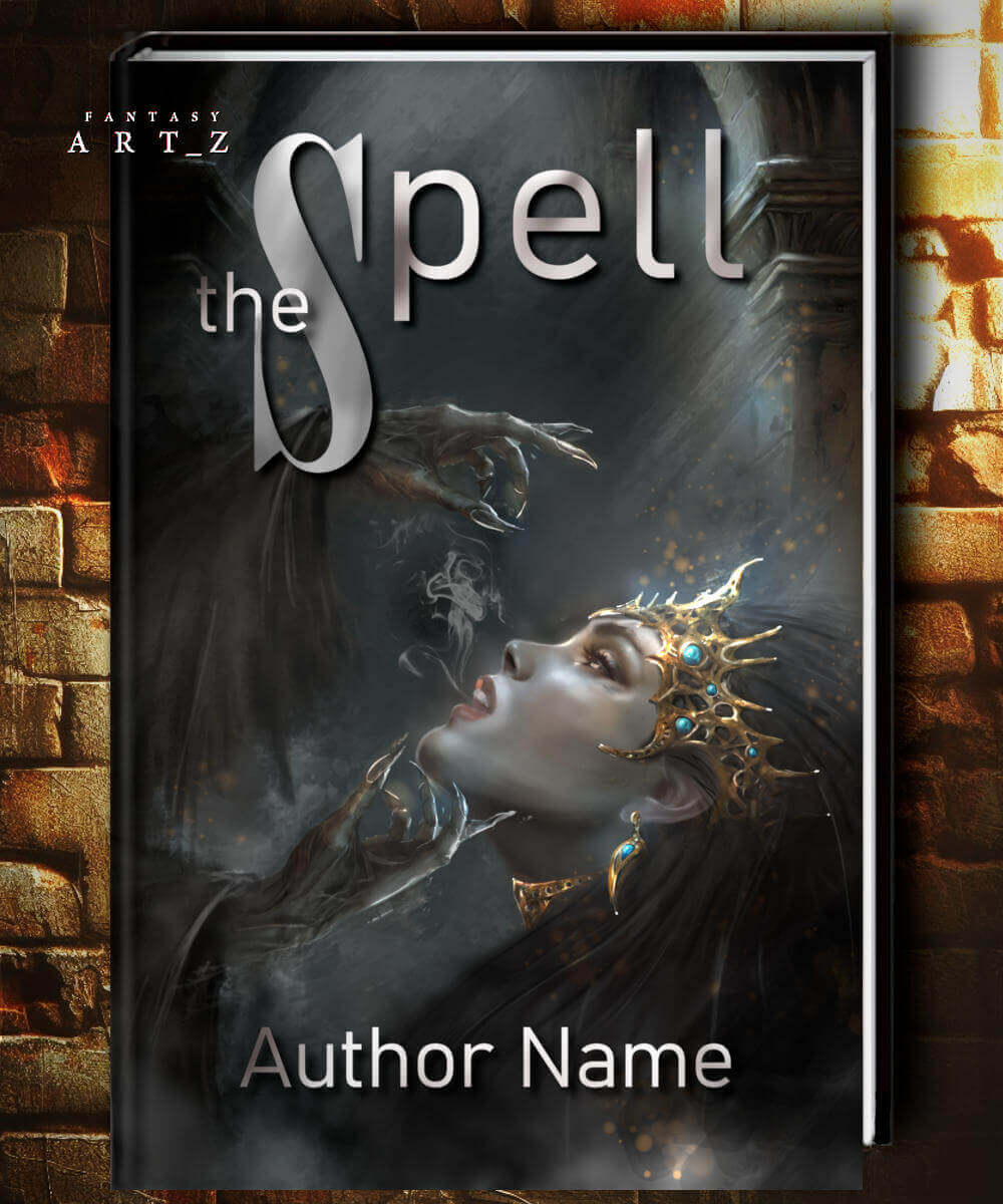 The Spell fantasy book cover featuring princess with golden crown and blue gems being cast spell upon by dark hooded figure with mystical energy