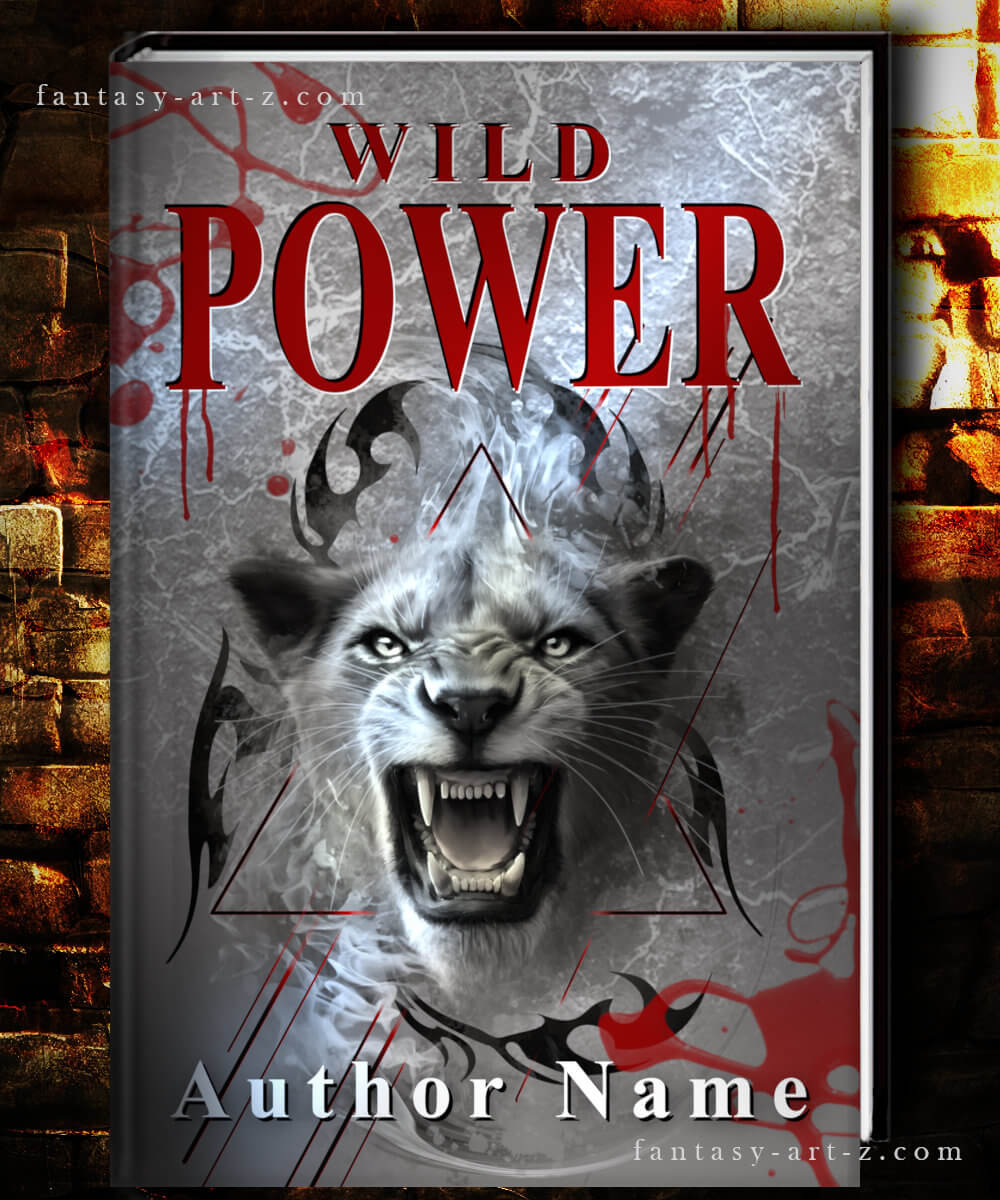 Wild Power fantasy book cover featuring fierce snarling lion, black geometric symbols and blood splatter effects