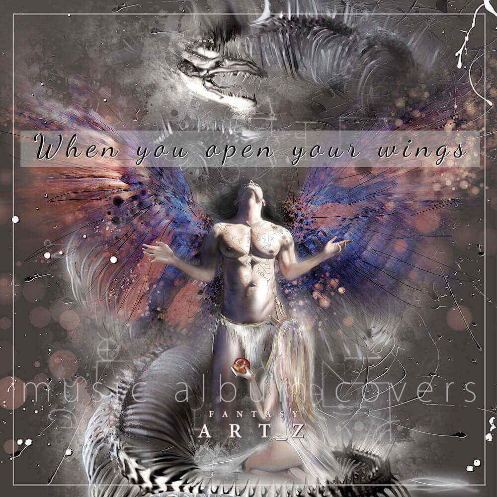 When You Open Your Wings music album cover featuring male figure with colorful abstract wings and ethereal fantasy atmosphere