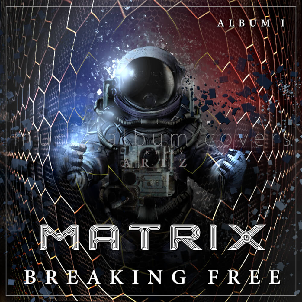 Premade music album cover featuring astronaut breaking through geometric digital matrix with fragmented reality effects, titled Matrix Breaking Free
