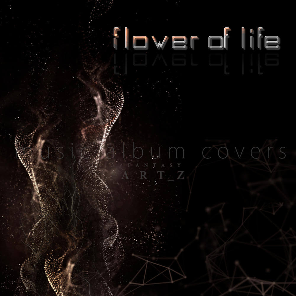 Flower of Life music album cover with sacred geometry, flowing particles, and dark mystical design