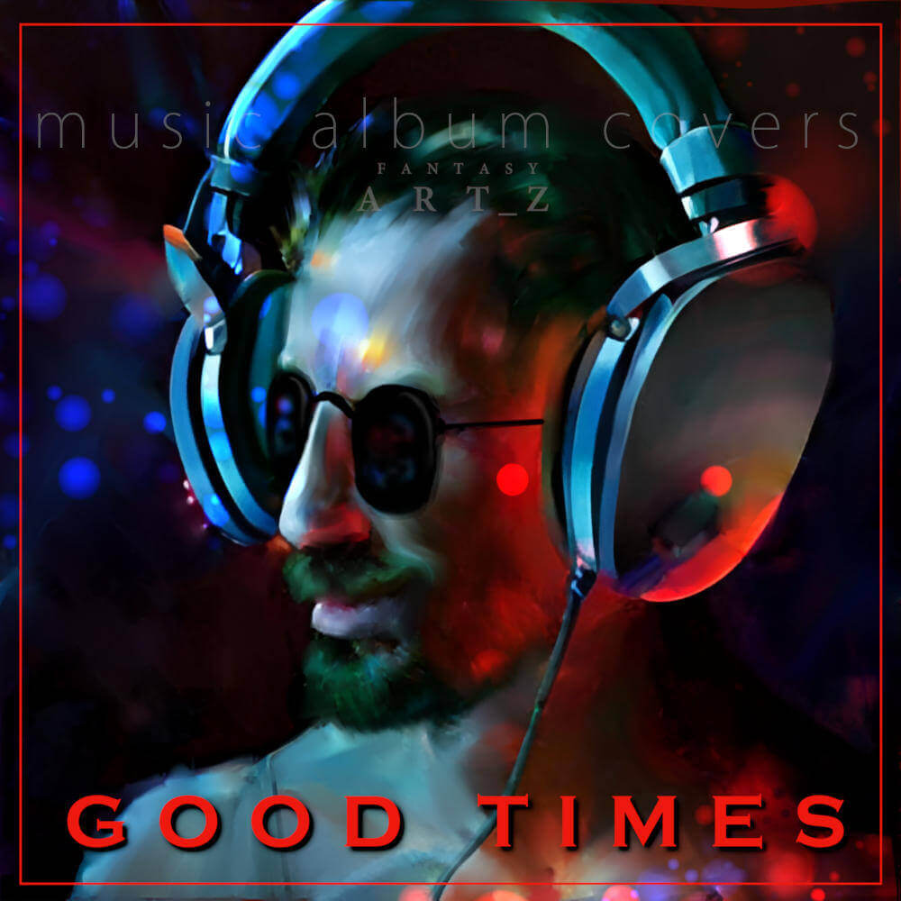 Electronic music album cover Good Times featuring DJ with headphones and vibrant club lighting effects