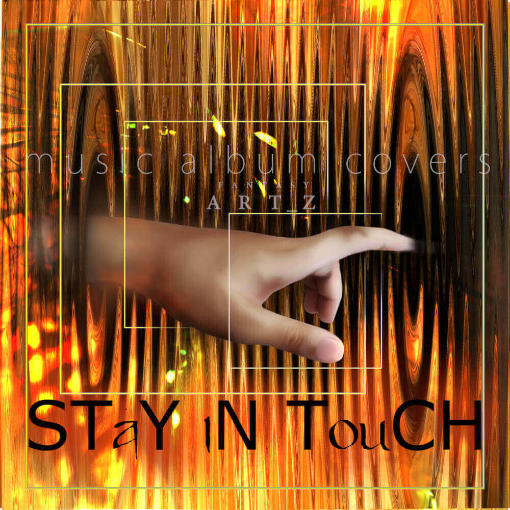 Stay In Touch album cover with hand gesture and golden wood pattern