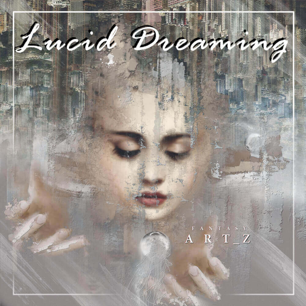 Lucid Dreaming album cover featuring ethereal woman's face blended with urban cityscape and surreal textures