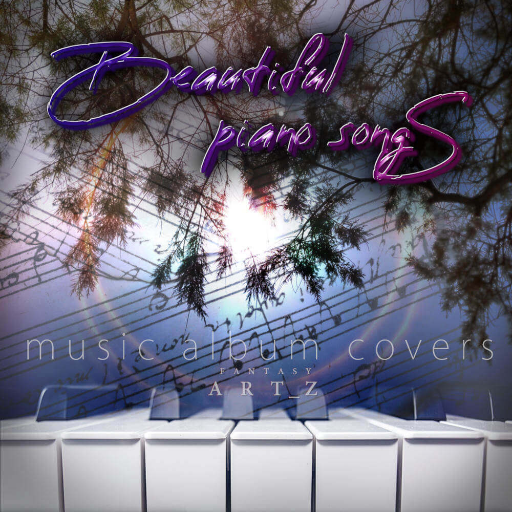 Beautiful Piano Songs album cover featuring white piano keys with sheet music, hanging tree branches, and purple gradient text - classical music artwork