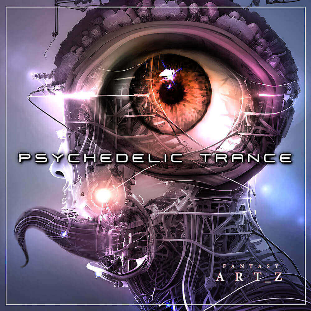 Psychedelic Trance music album cover featuring futuristic cyborg with mechanical eye and sci-fi electronic elements