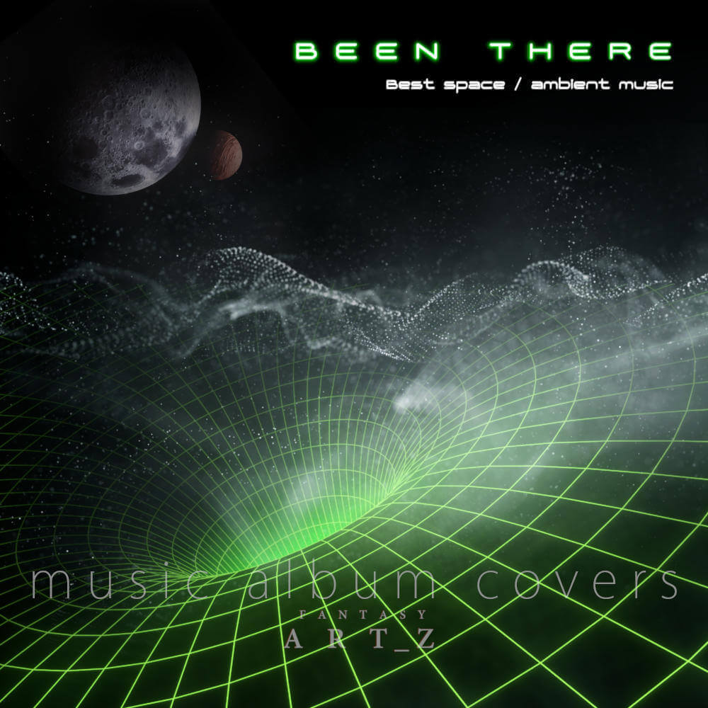 Been There space ambient album cover with planets, green digital grid, cosmic particle effects